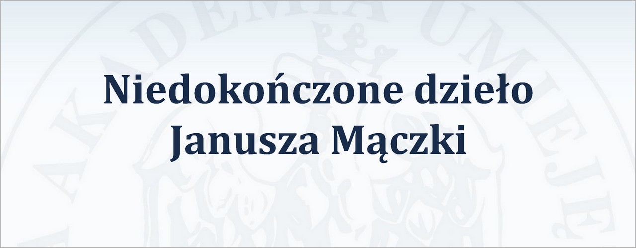 wyklad_pau_niedokonczone_dzielo_janusza_maczki_21_x_2024-1280.jpg